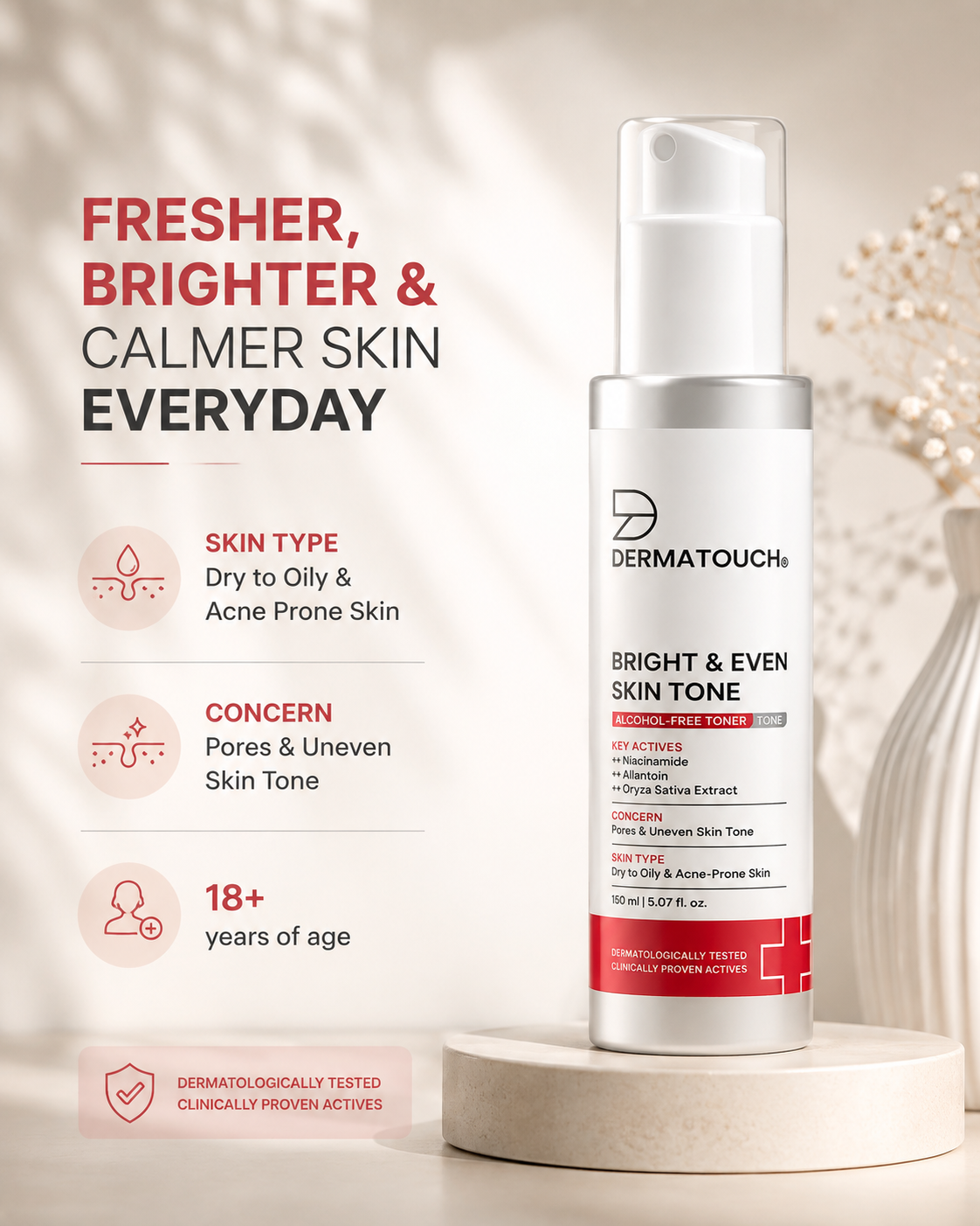 DERMATOUCH BRIGHT & EVEN SKIN TONER 150ML