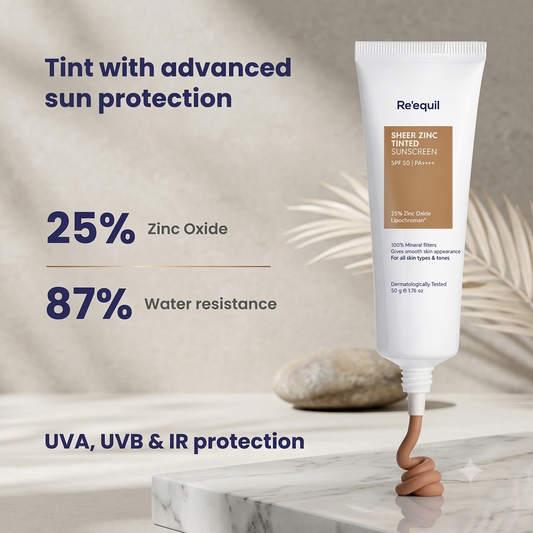 RE'EQUIL SHEER ZINC TINTED SUNSCREEN SPF 50 | PA++++ 50G