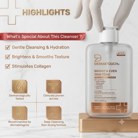 DERMATOUCH BRIGHT & EVEN SKIN TONE GENTLE CLEANSER 100ML